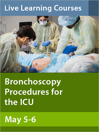 Bronchoscopy Procedures for the ICU May 2018